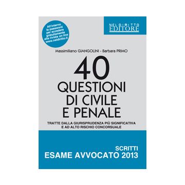 40 Questioni Di Civile E Penale - Giangolini Massimiliano; Primo Barbara - Neldiritto.it - 9788866572251