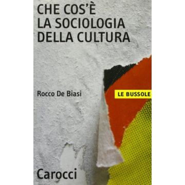 Che cos'è la sociologia della cultura