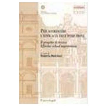 Per Accrescere L'efficacia Dell'istruzione. Il Progetto Di Ricerca Effective School Improvement - Melchiori - Franco Angeli - 9788846430403