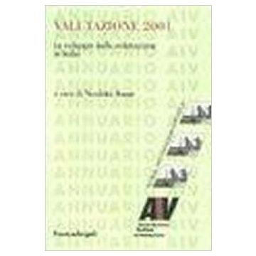 Valutazione 2001. Lo Sviluppo Della Valutazione In Italia - Stame - Franco Angeli - 9788846434098