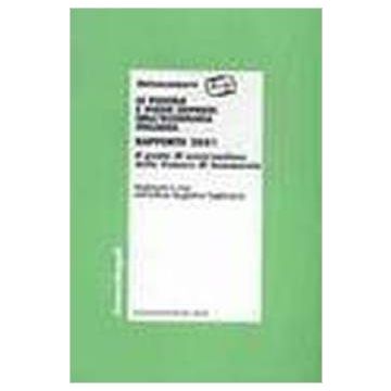 Le Piccole E Medie Imprese Nell'economia Italiana. Rapporto 2001. Il Punto Di  Osservazione Delle Camere Di Commercio - Unioncamere - Franco Angeli - 9788846433244