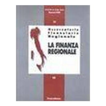 Osservatorio Finanziario Regionale - Istituto Di Studi Sulle Regioni/cnr - Franco Angeli - 9788846431561
