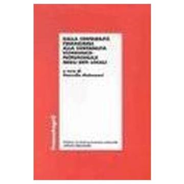 Dalla Contabilita' Finanziaria Alla Contabilita' Economico-patrimoniale Negli Enti Locali - Mulazzani - Franco Angeli - 9788846440686