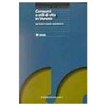 Consumi E Stili Di Vita In Veneto. Rapporto Censis-findomestic - Censis - Franco Angeli - 9788846425843