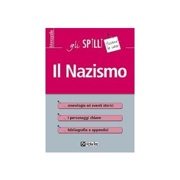 Il Nazismo  - Gli SPILLI [Alpha test]
