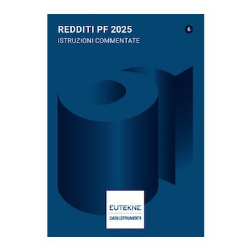 Redditi PF 2025. Istruzioni commentate - Eutekne