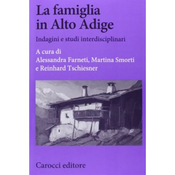 La Famiglia In Alto Adige 