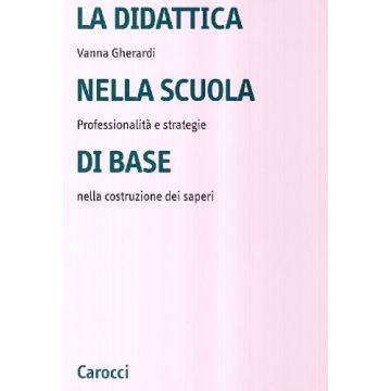 La Didattica Nella Scuola Di Base 