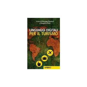 Linguaggi Digitali Per Il Turismo
