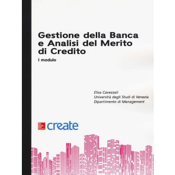 Gestione della banca e analisi del merito di credito. I modulo