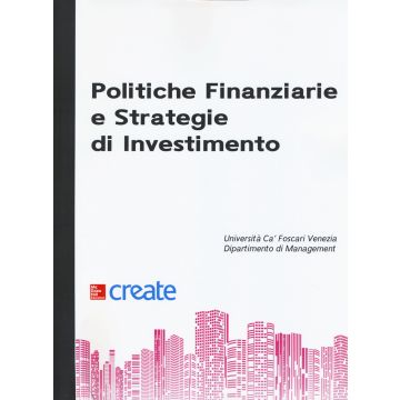 Politiche finanziarie e strategie di investimento