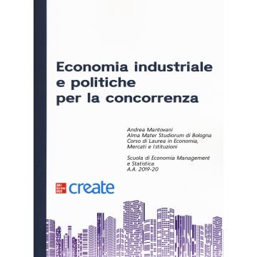 Economia industriale e politiche per la concorrenza