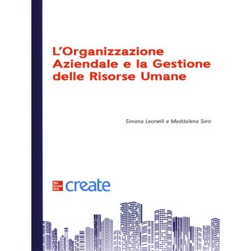 L'organizzazione aziendale e la gestione delle risorse