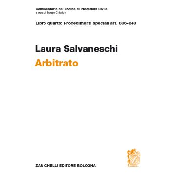 Commentario del codice di procedura civile. Art. 806-840. Arbitrato