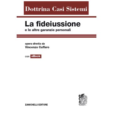 La fidejussione e le altre garanzie personali