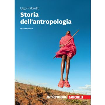 Storia dell'antropologia. Con e-book 4/ed.