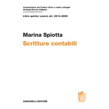 Scritture contabili. Vol. 5: Lavoro art. 2214-2220 - Commentario del codice civile