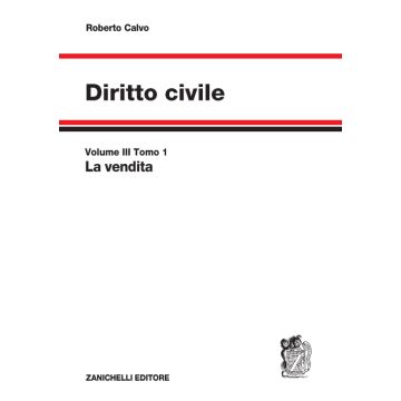 Diritto civile. Vol. 3: La vendita