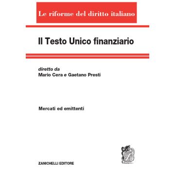 Il testo unico finanziario. Vol. 2: Mercati ed emittenti