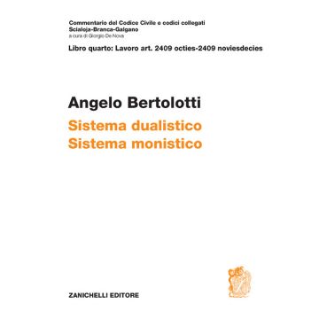 Art. 2409 octies-2409 noviesdecies. Sistema dualistico. Sistema monistico