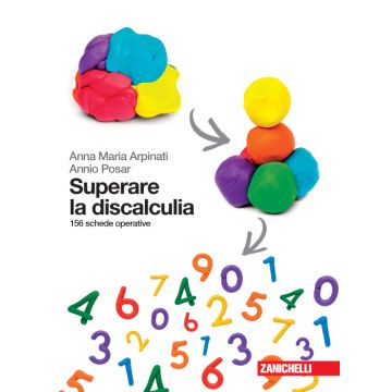 Superare la discalculia. 156 schede operative