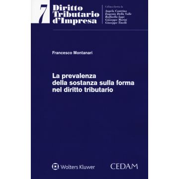 La prevalenza della sostanza sulla forma nel diritto tributario montanari francesco cedam