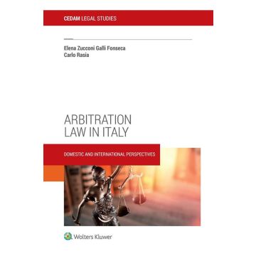 Arbitration law in Italy. Domestic and international perspectives