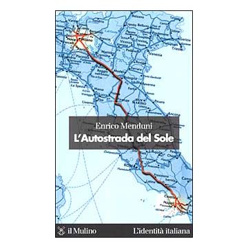 L'Autostrada del Sole