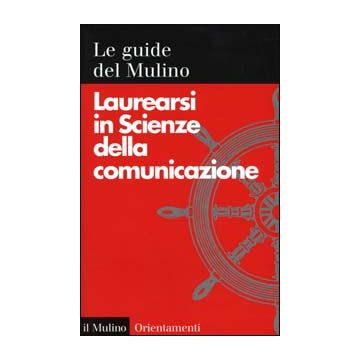 Laurearsi in scienze della comunicazione