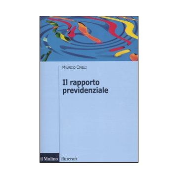 Il rapporto previdenziale