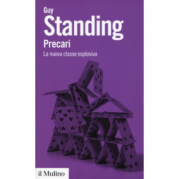 Precari. La nuova classe esplosiva