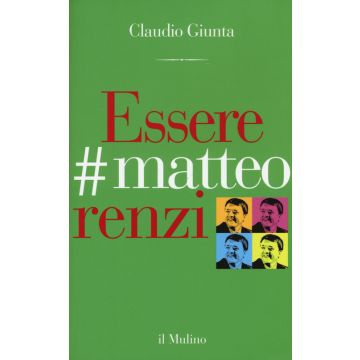 Essere #matteorenzi