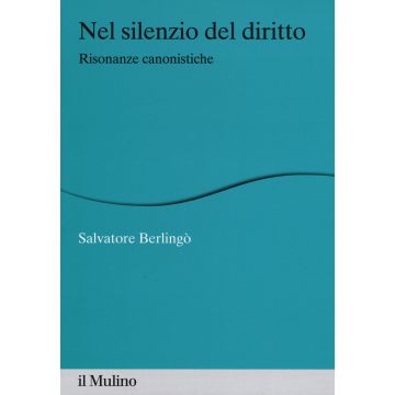 Nel silenzio del diritto. Risonanze canonistiche