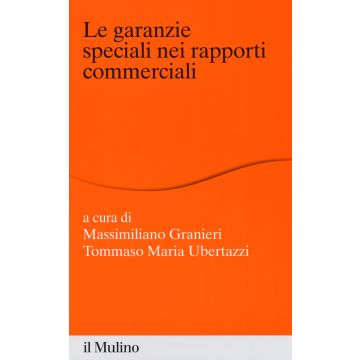 Le garanzie speciali nei rapporti commerciali