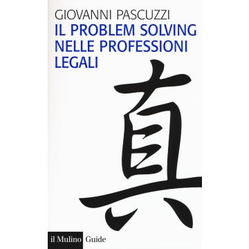 Il problem solving nelle professioni legali