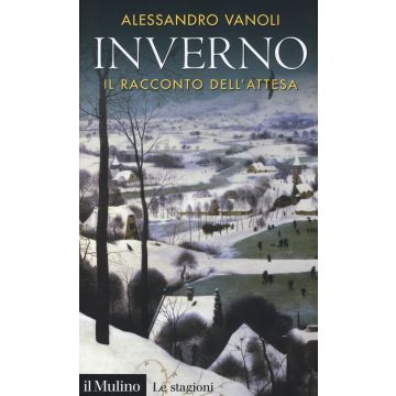 Inverno. Il racconto dell'attesa