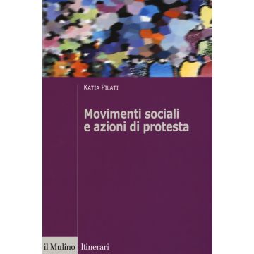 Movimenti sociali e azioni di protesta