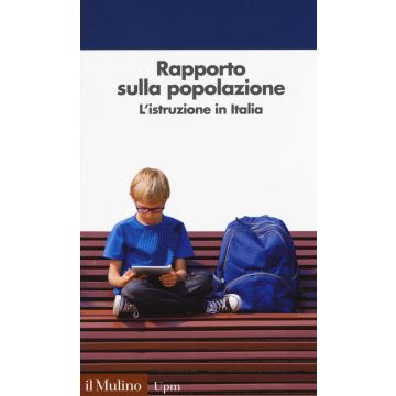 Rapporto sulla popolazione. L'istruzione in Italia