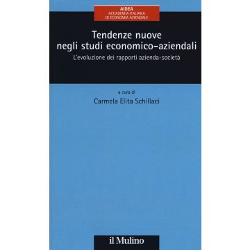 Tendenze nuove negli studi economico-aziendali. L'evoluzione dei rapporti azienda-società