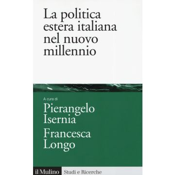 La politica estera italiana nel nuovo millennio