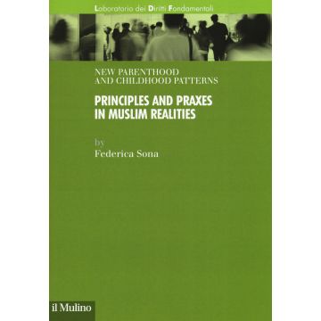 New parenthood and childhood patterns. Principles and praxes in muslim realities