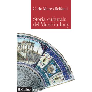 Storia culturale del made in Italy