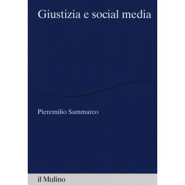 Giustizia e social media