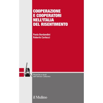Cooperazione e cooperatori nell'Italia del risentimento