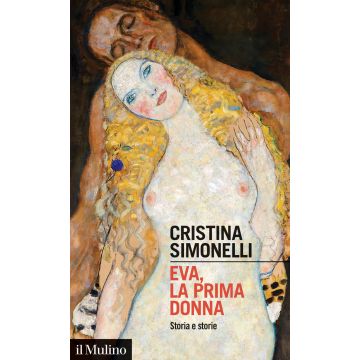 Eva, la prima donna. Storia e storie