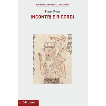 Incontri e ricordi