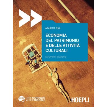 Economia del patrimonio e delle attività culturali. Strumenti di analisi