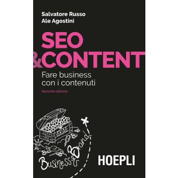 Seo & content. Fare business con i contenuti