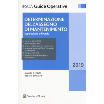 Determinazione dell'assegno di mantenimento. Separazione e divorzio. Con e-book