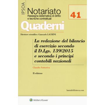 La redazione del bilancio di esercizio secondo il D.Lgs. 139/2015 e secondo i principi contabili nazionali